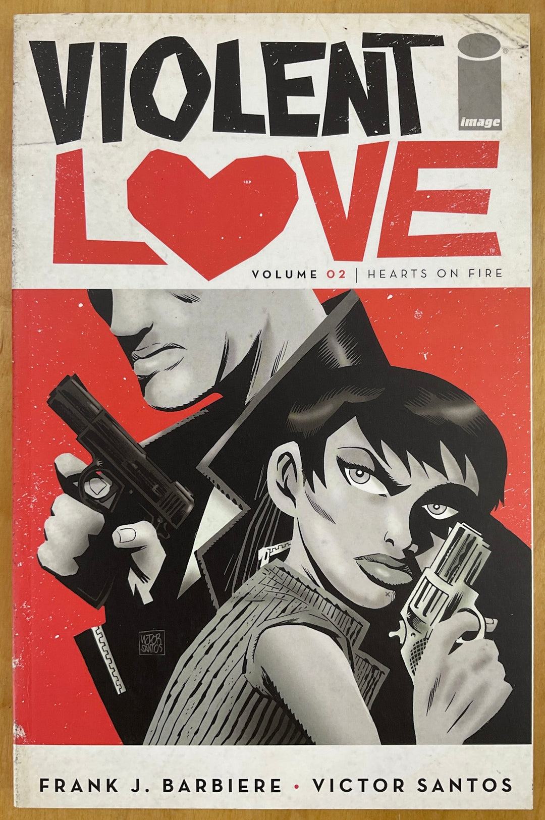 Violent Love, Vol. 2: Hearts on Fire