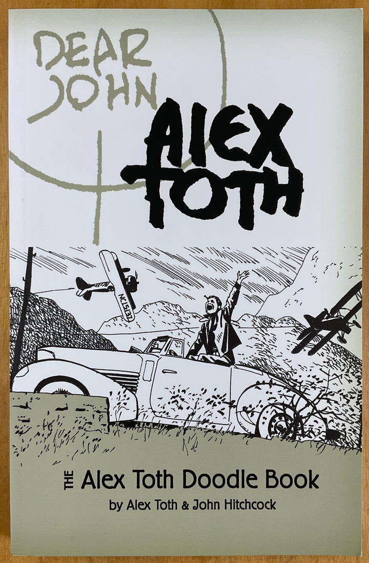 Dear John: The Alex Toth Doodle Book