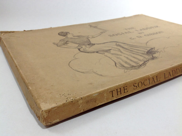 The Social Ladder: Drawings by Charles Dana Gibson (1902) First Printing
