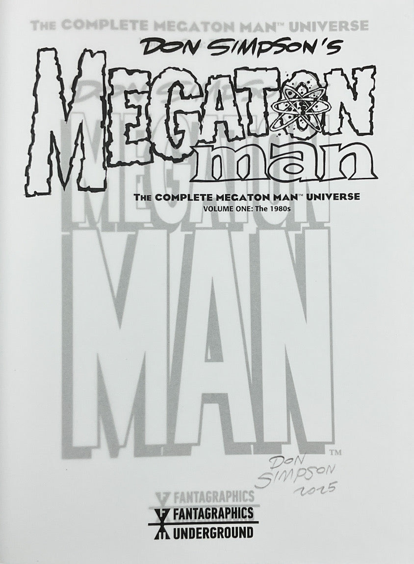 Megaton Man: The Complete Megaton Man Universe Volume One: The 1980s - Signed Hardcover