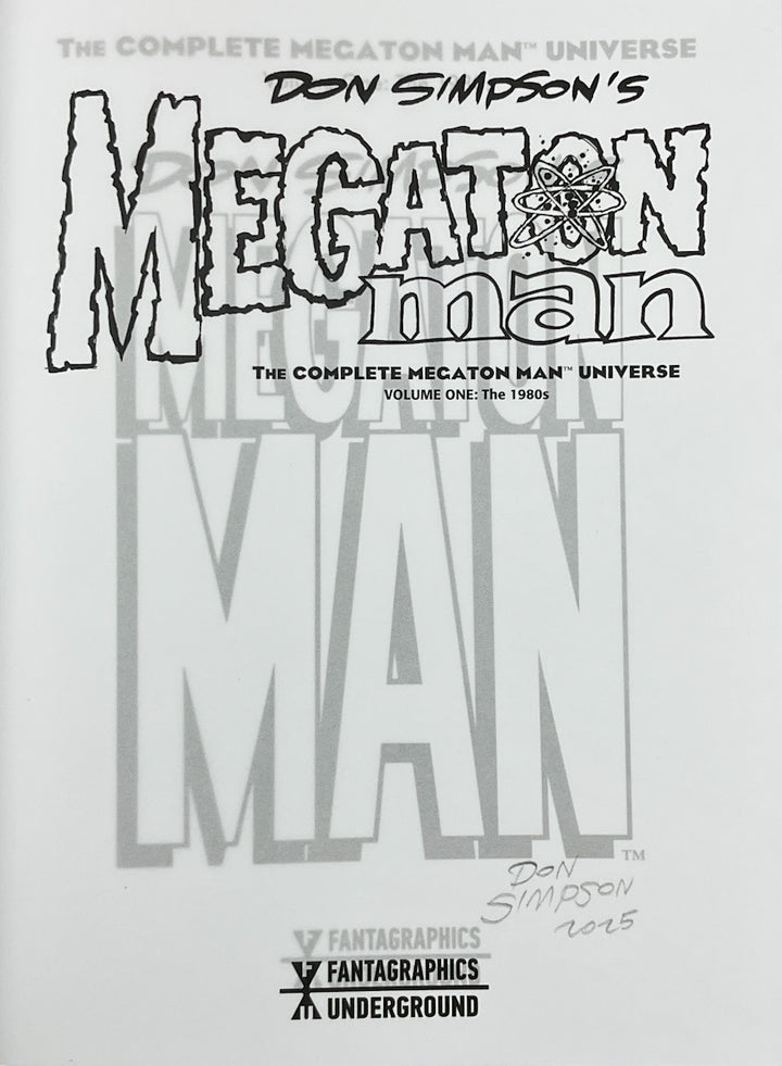 Megaton Man: The Complete Megaton Man Universe Volume One: The 1980s - Signed Hardcover