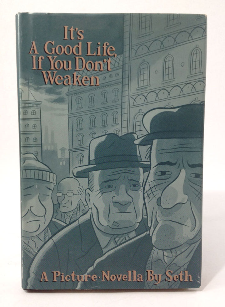It's A Good Life, If You Don't Weaken - Signed & Numbered