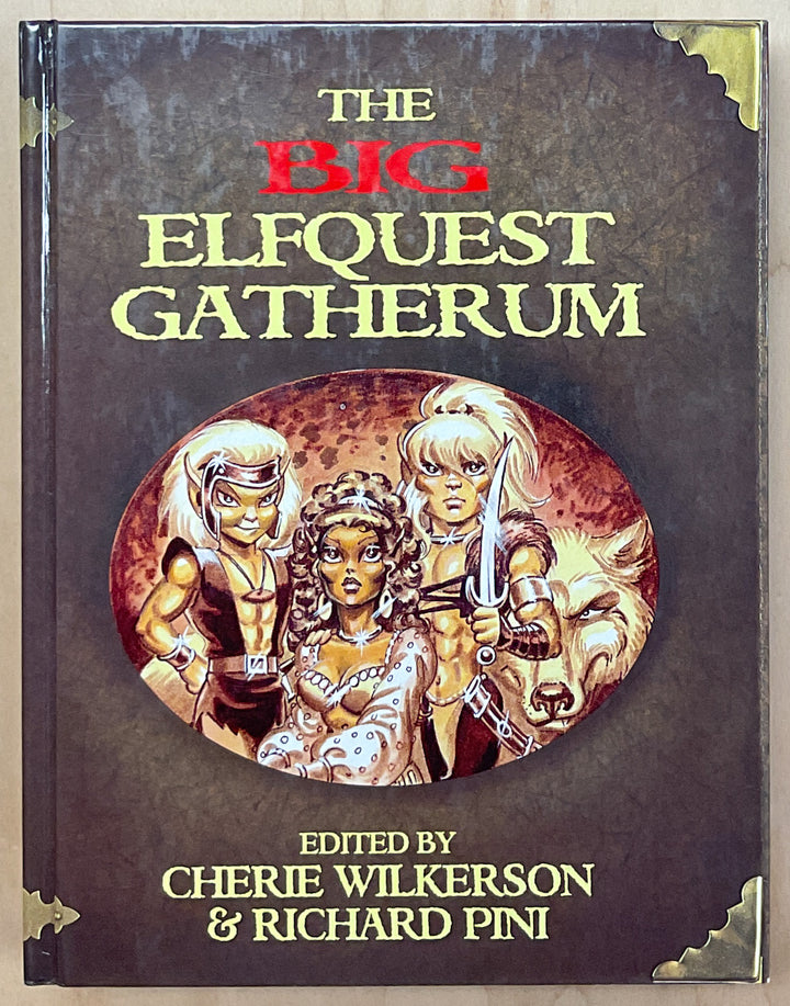 The Big Elfquest Gatherum: The Combined Volumes