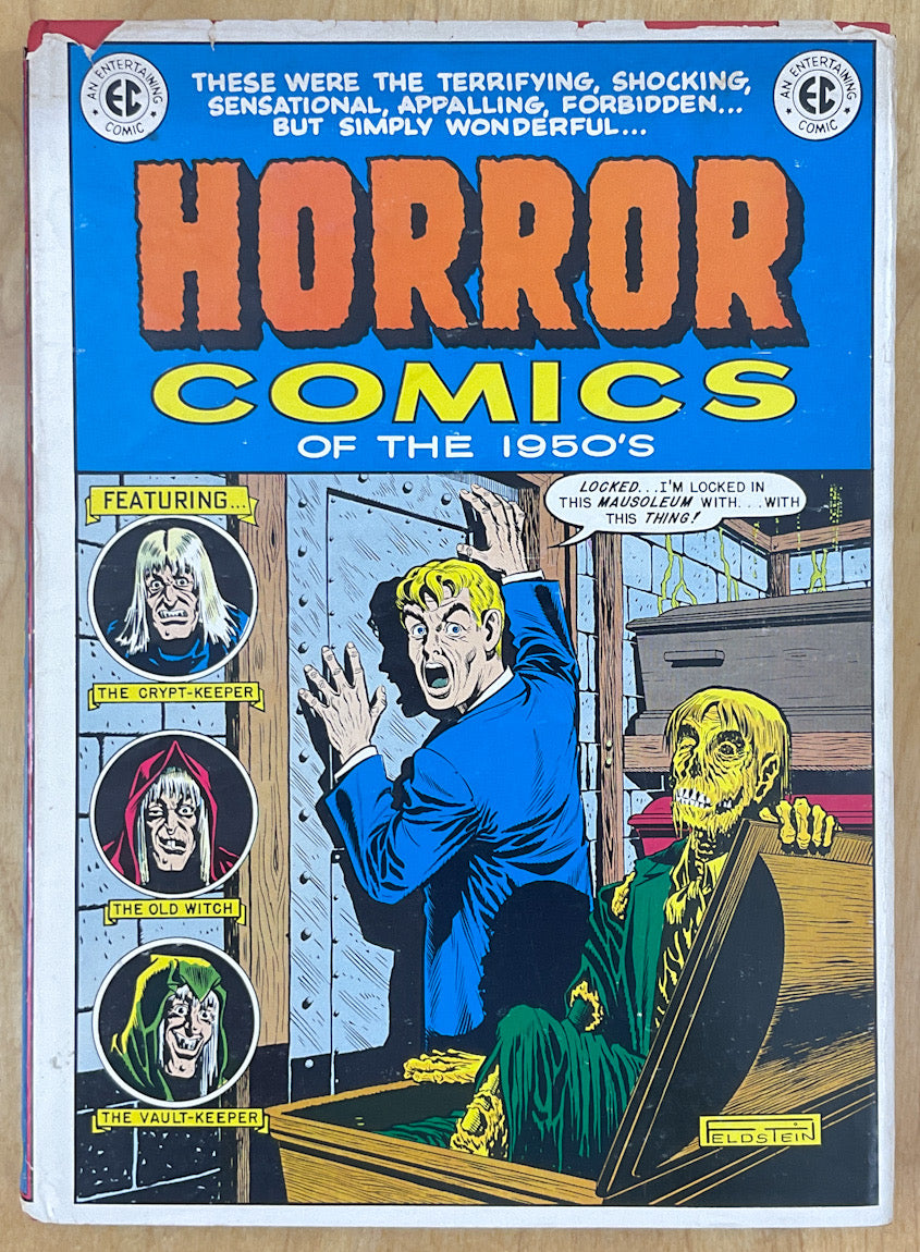 Horror Comics of the 1950's - The EC Horror Library of the 1950's