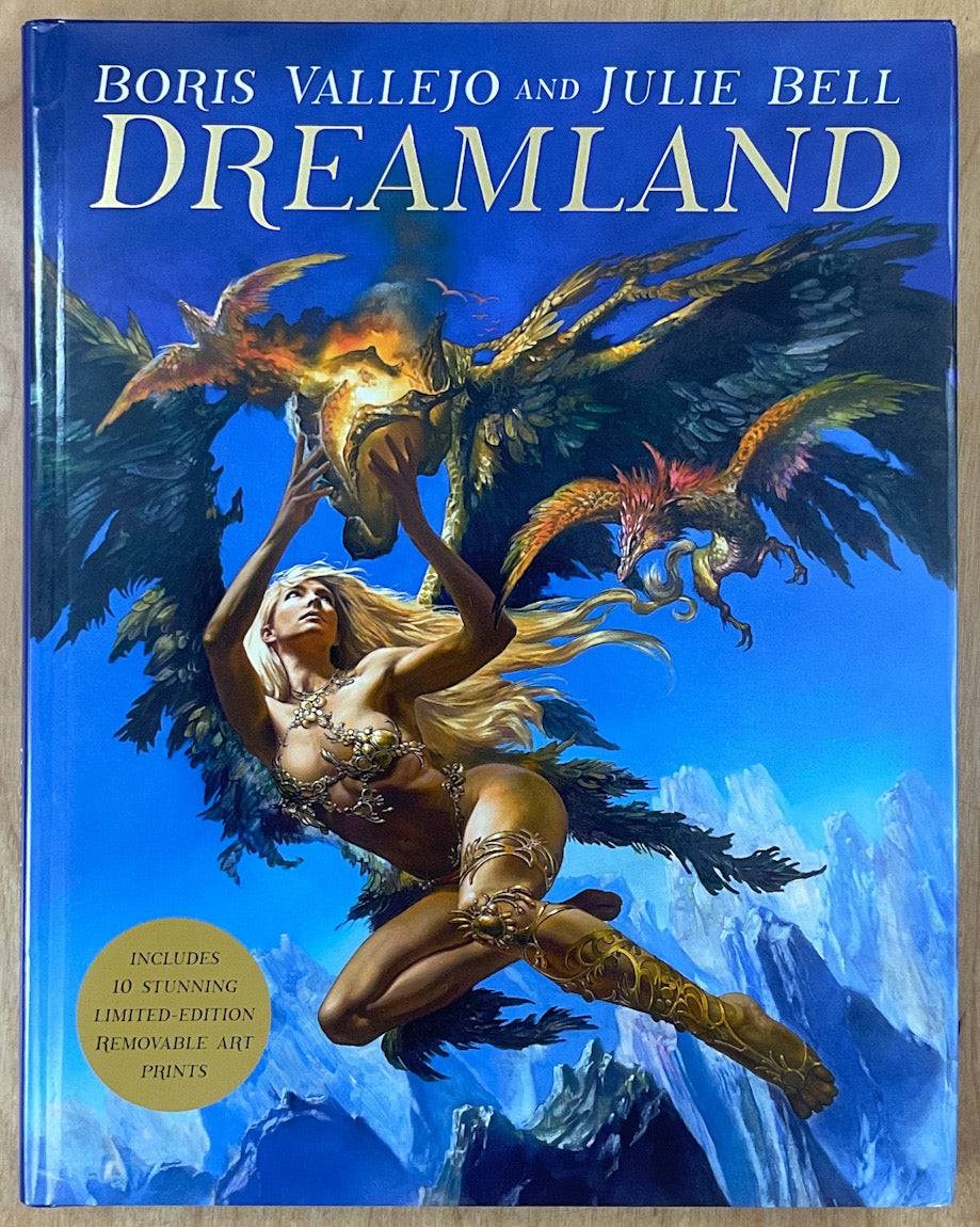 Boris Vallejo and Julie Bell: Dreamland - With Prints
