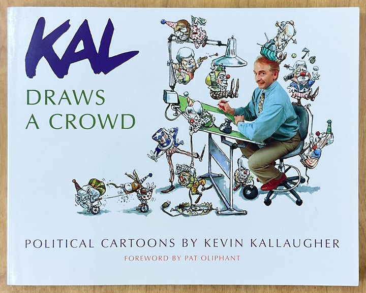 Kal Draws A Crowd - Signed
