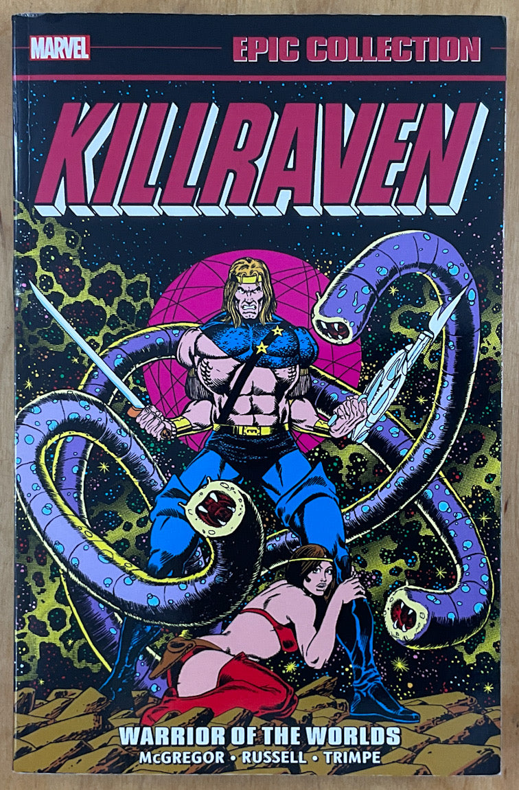 Killraven Epic Collection Vol. 1: Warrior of the Worlds