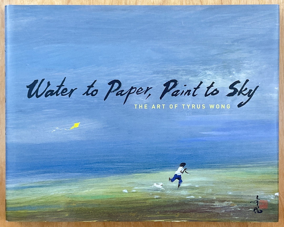 Water to Paper, Paint to Sky: The Art of Tyrus Wong