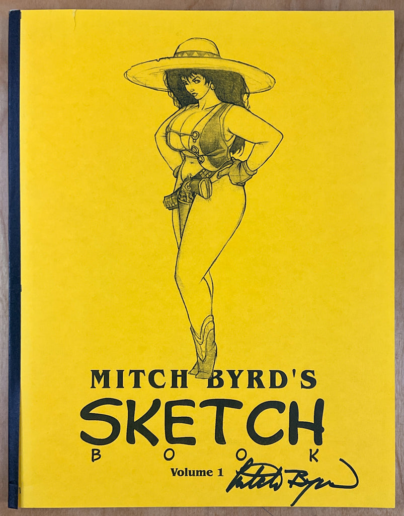 Mitch Byrd's Sketchbook Vol. 1 - Signed – Stuart Ng Books