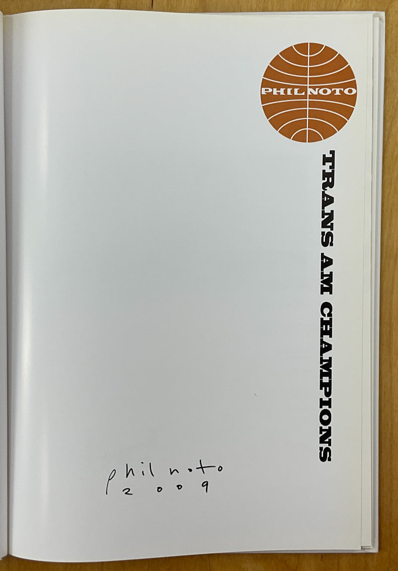 Trans Am Champions: The Art of Phil Noto - Signed