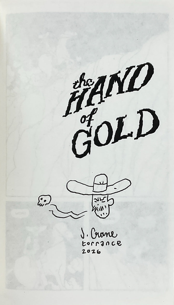 The Hand of Gold - Signed with a Drawing