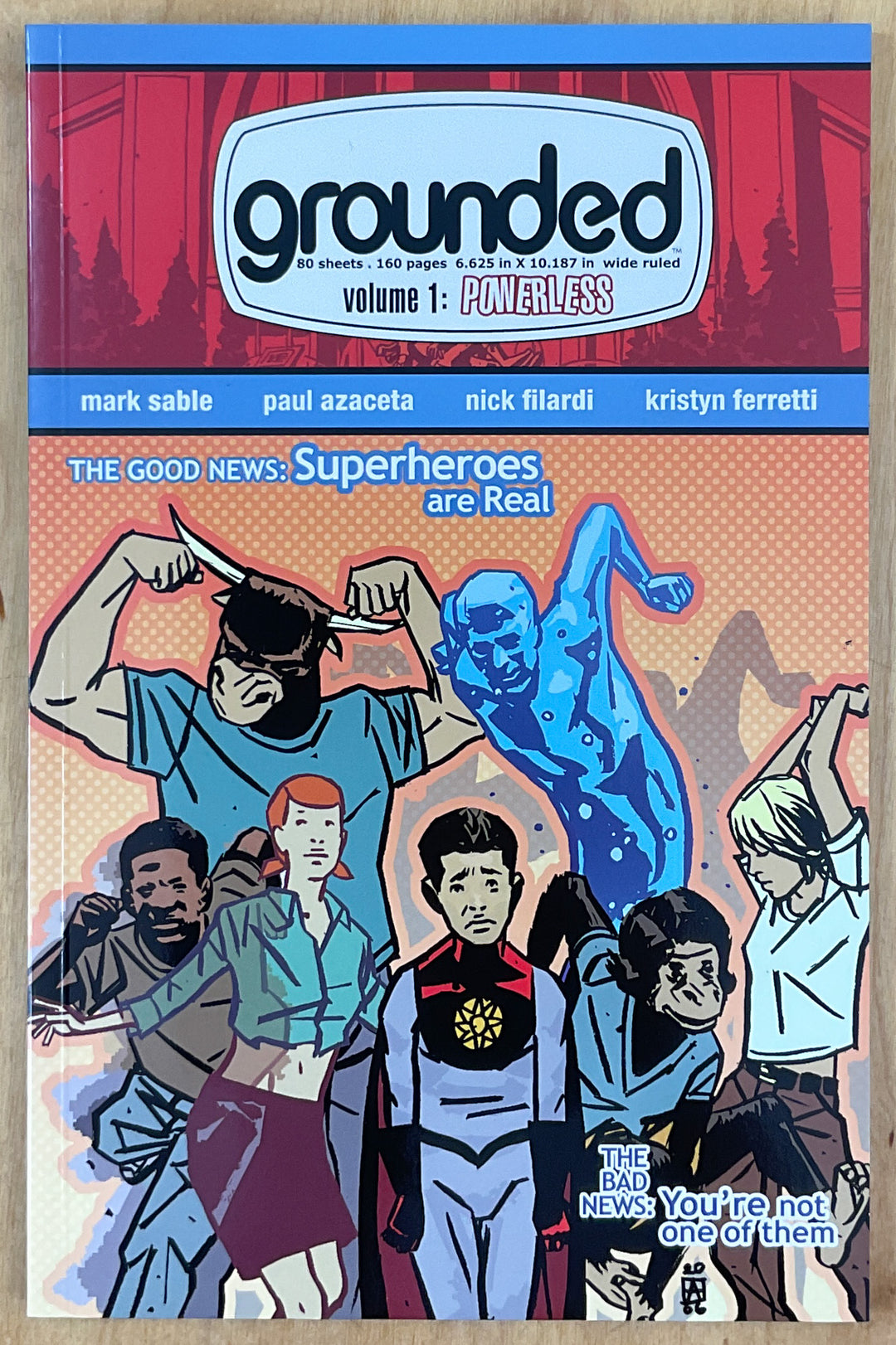 Grounded Vol. 1: Powerless