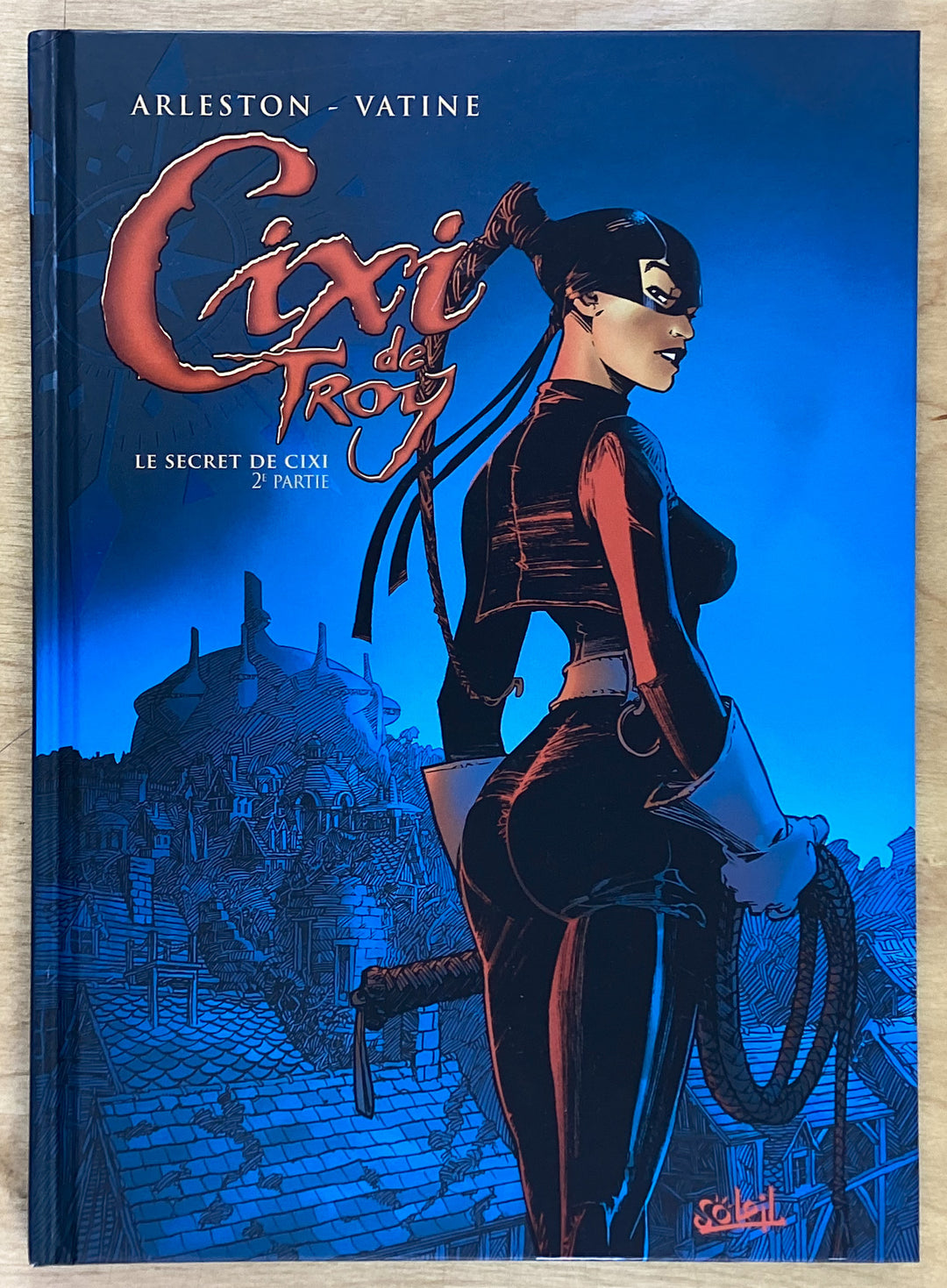 CIXI De TROY, Tome 2: Le Secret de Cixi 2e Partie