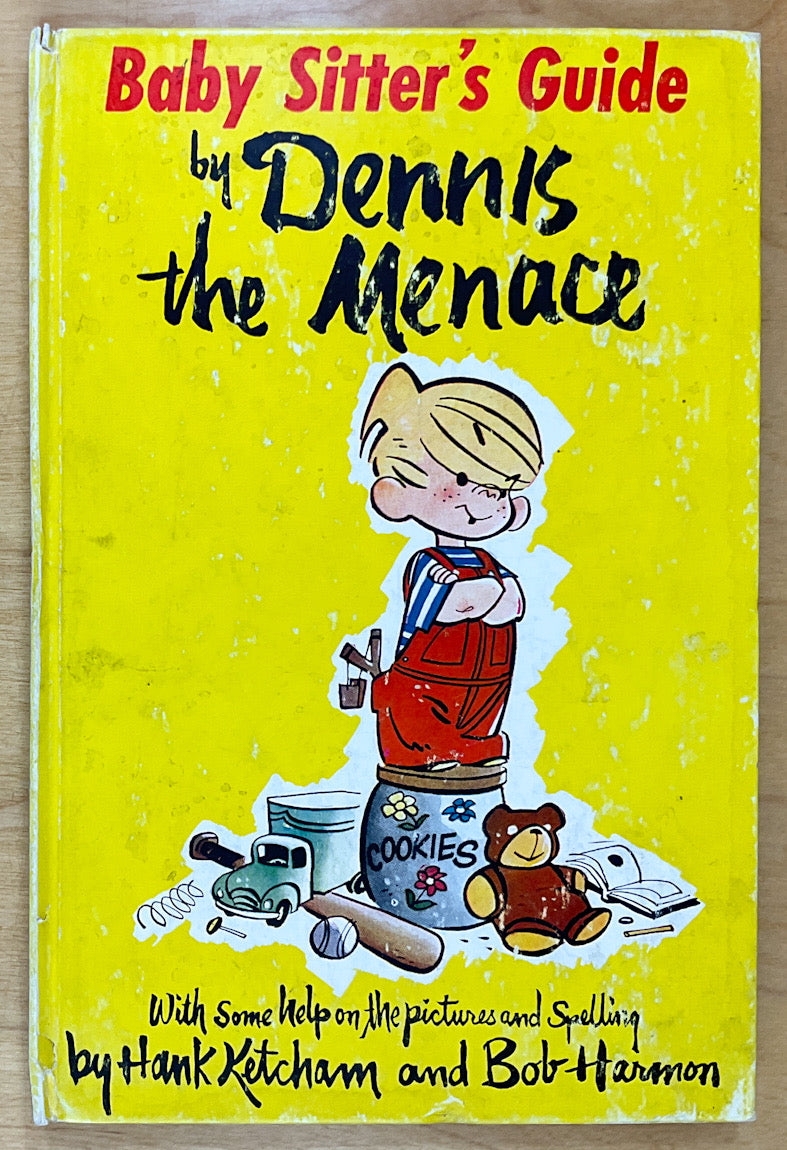 Babysitter's Guide By Dennis The Menace