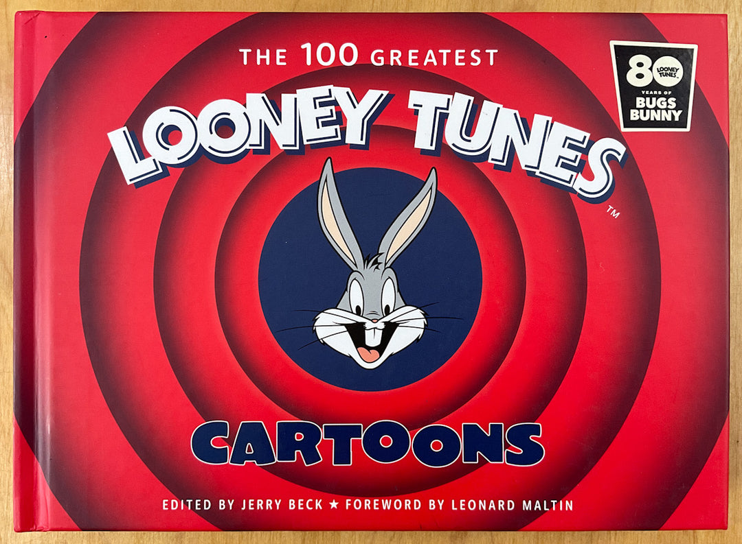 The 100 Greatest Looney Tunes Cartoons