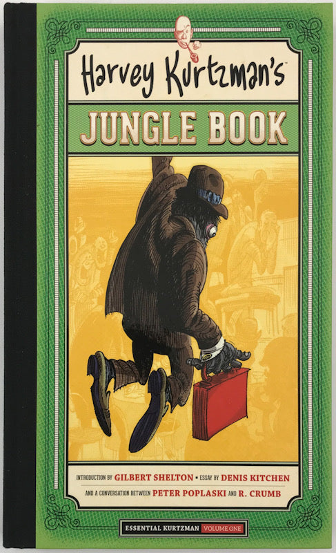 Harvey Kurtzman's Jungle Book (Essential Kurtzman Vol. 1)