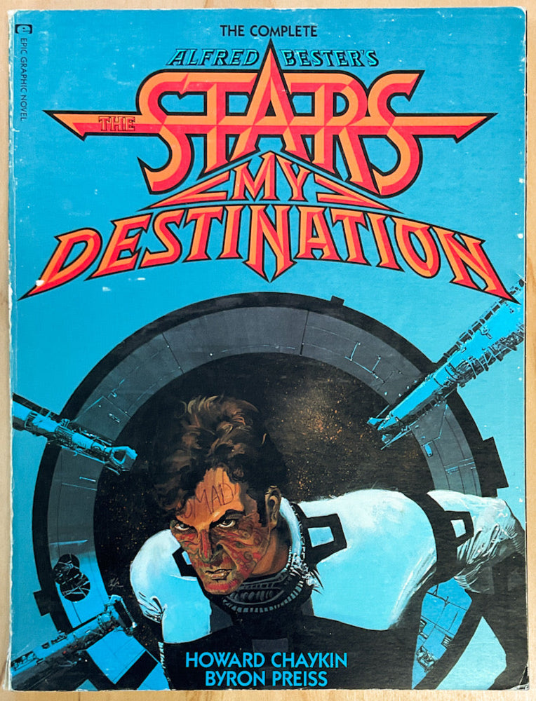 The Complete Alfred Bester's The Stars My Destination