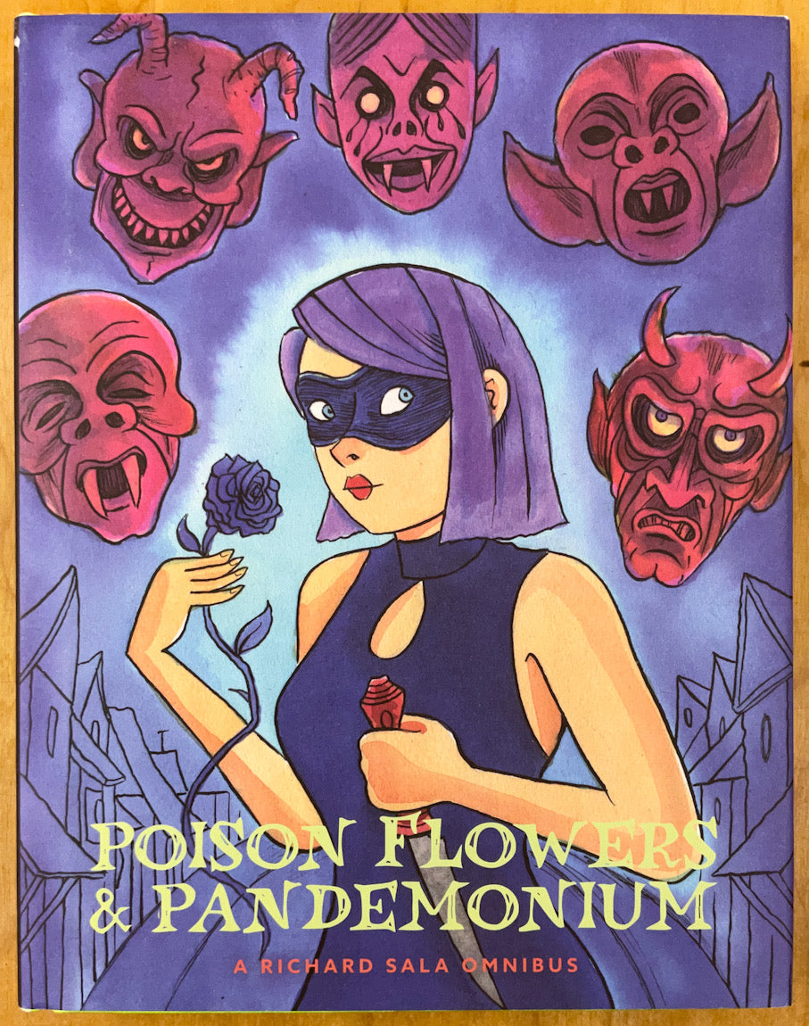 Poison Flowers & Pandemonium: A Richard Sala Omnibus