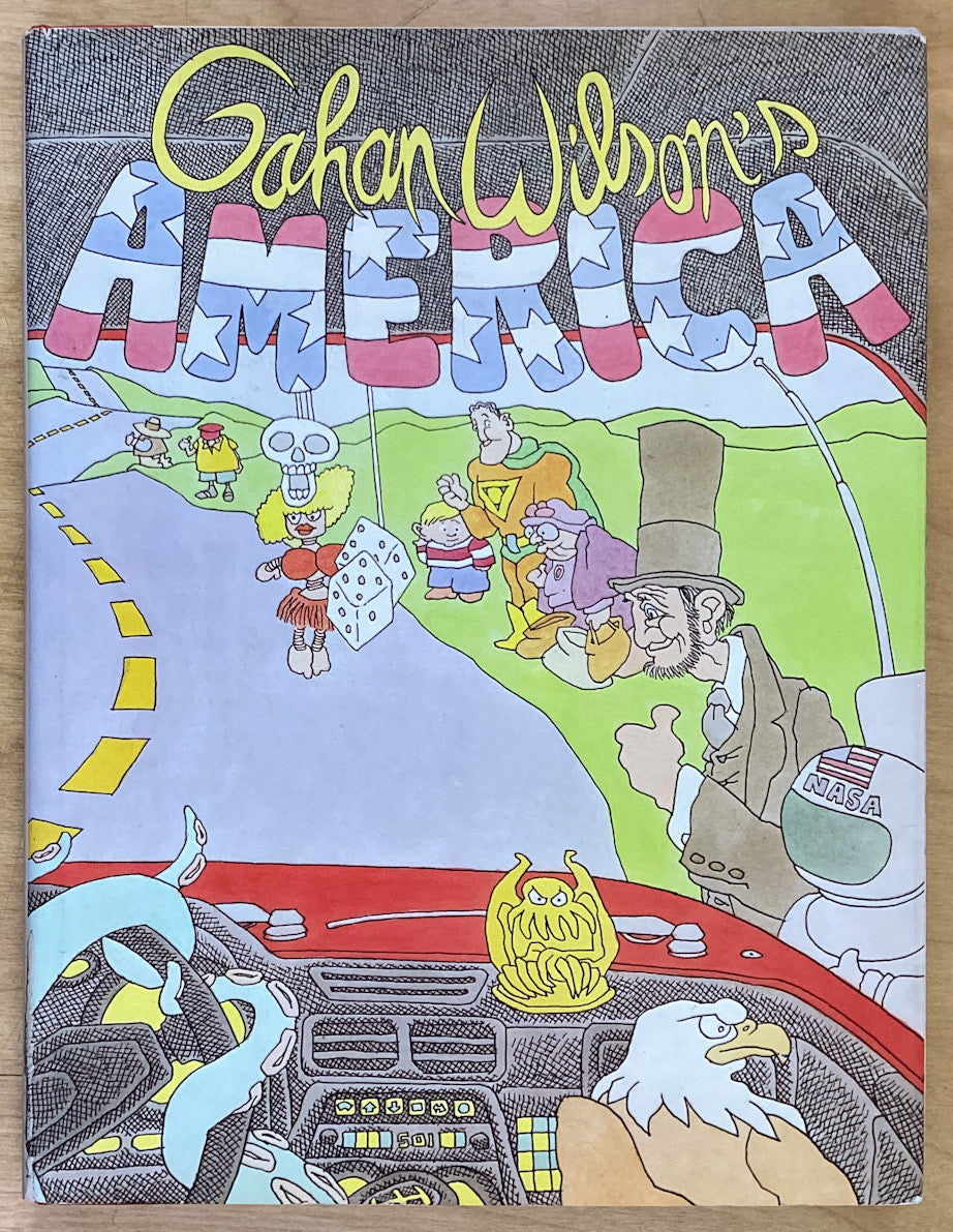 Gahan Wilson's America - Inscribed with a Drawing