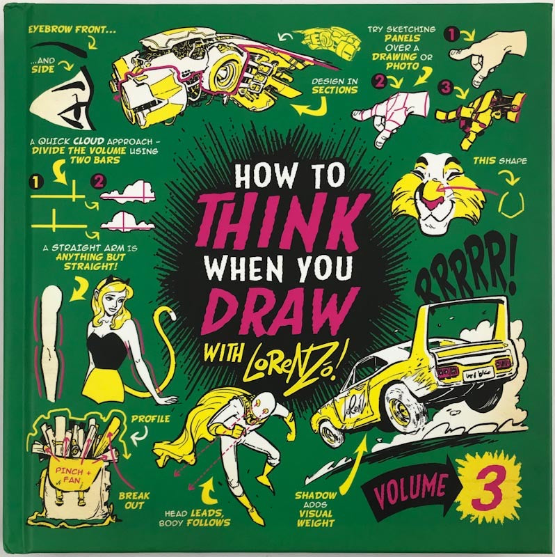 How to THINK when you DRAW Vol. 3