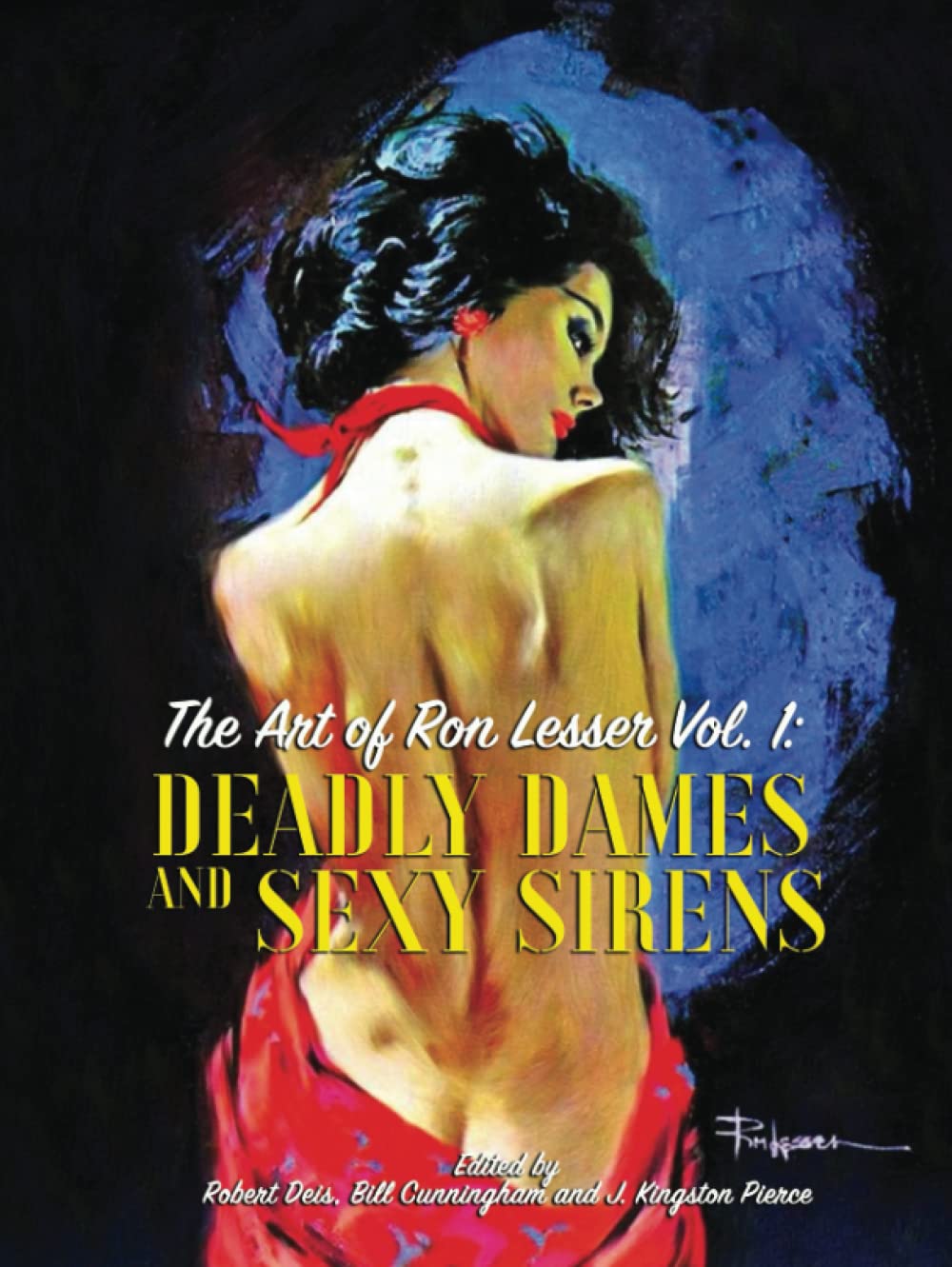 The Art of Ron Lesser Vol. 1: Deadly Dames and Sexy Sirens