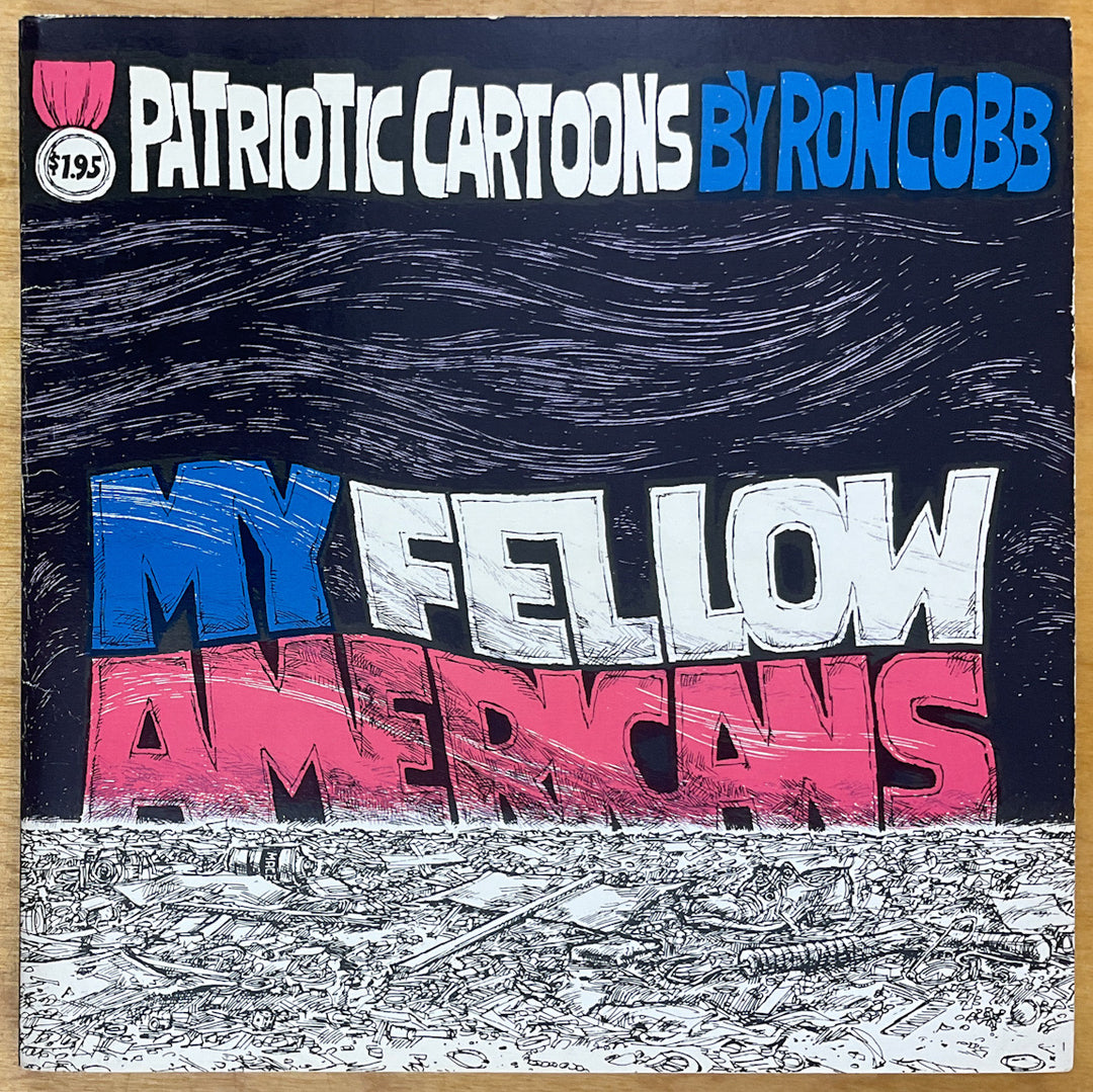 My Fellow Americans: Patriotic Cartoons By Ron Cobb