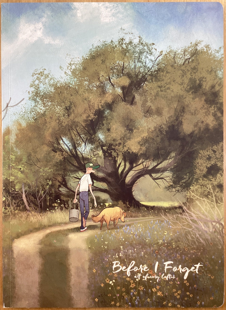 Before I Forget: The Art of Cory Loftis - Signed with a Drawing