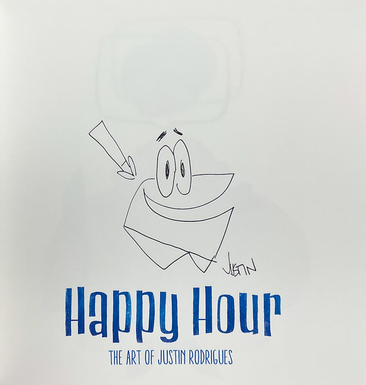 Happy Hour: The Art of Justin Rodrigues - Signed with a Drawing