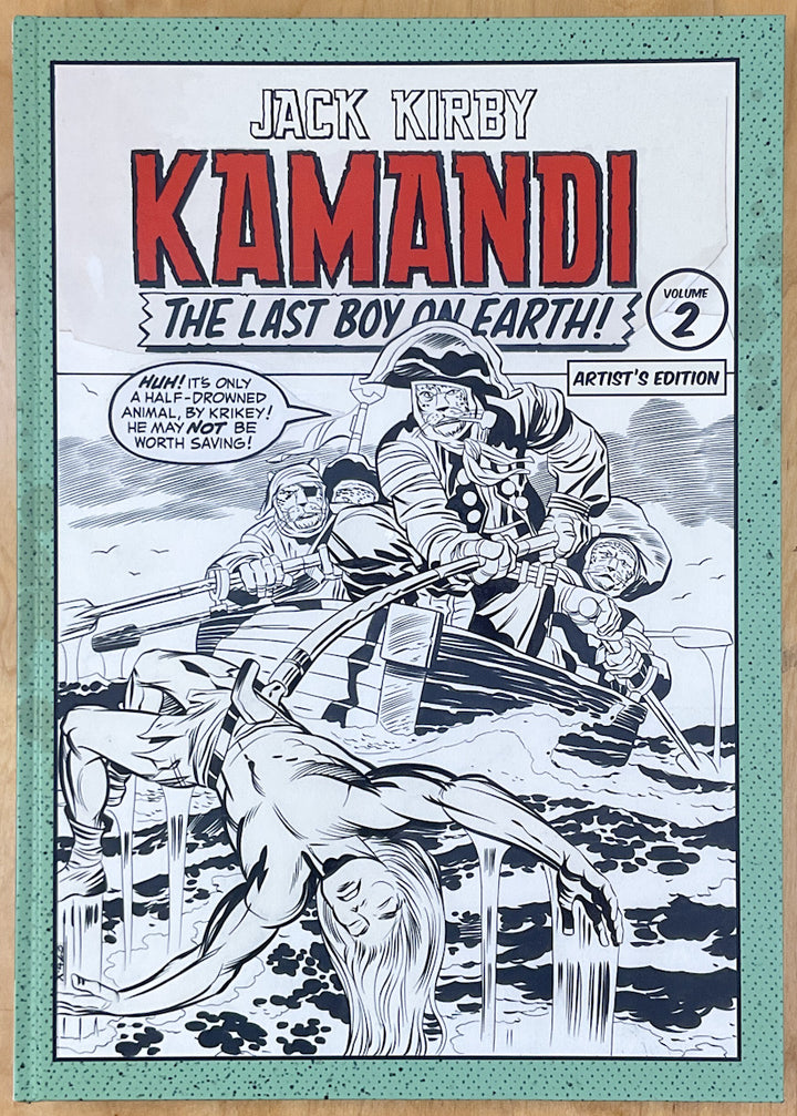 Jack Kirby's Kamandi, The Last Boy on Earth, Vol. 2: Artist's Edition