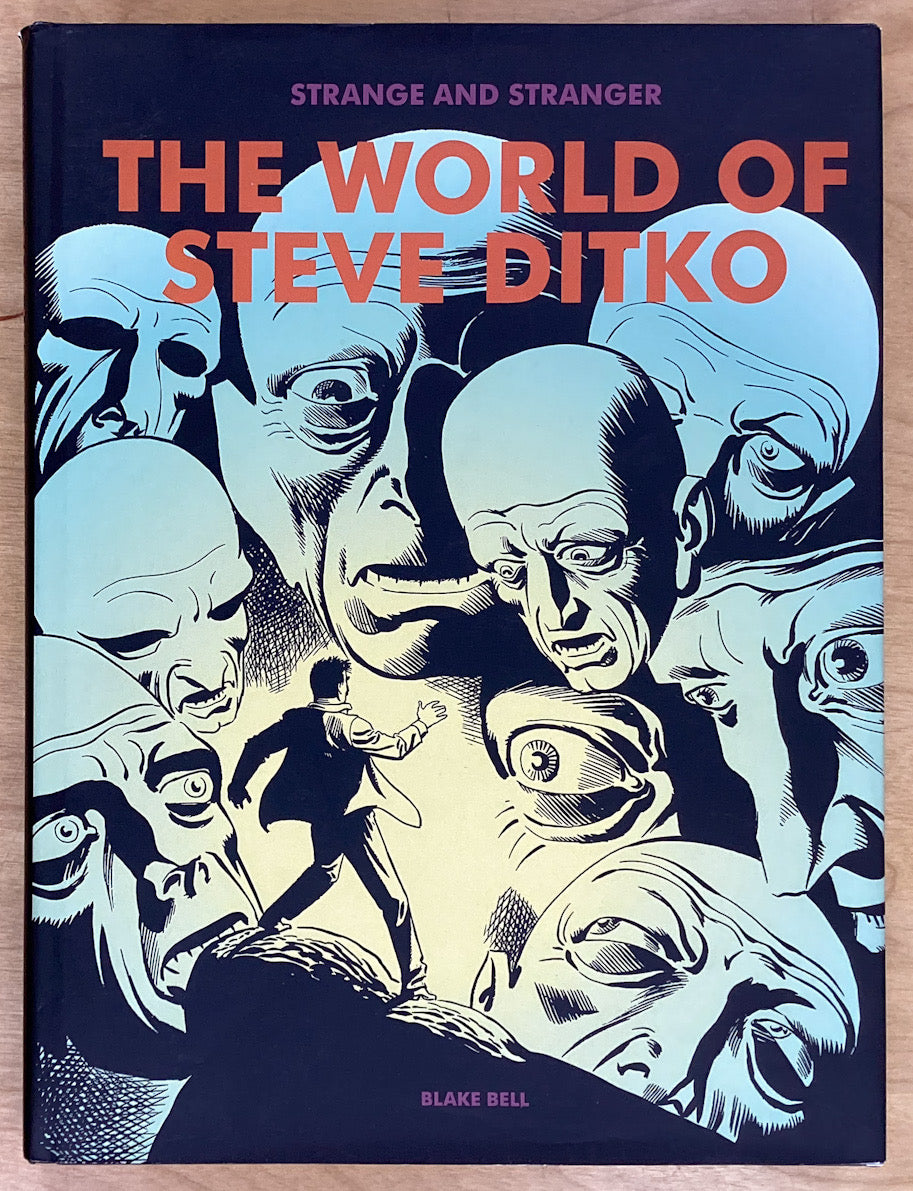 Strange and Stranger: The World of Steve Ditko