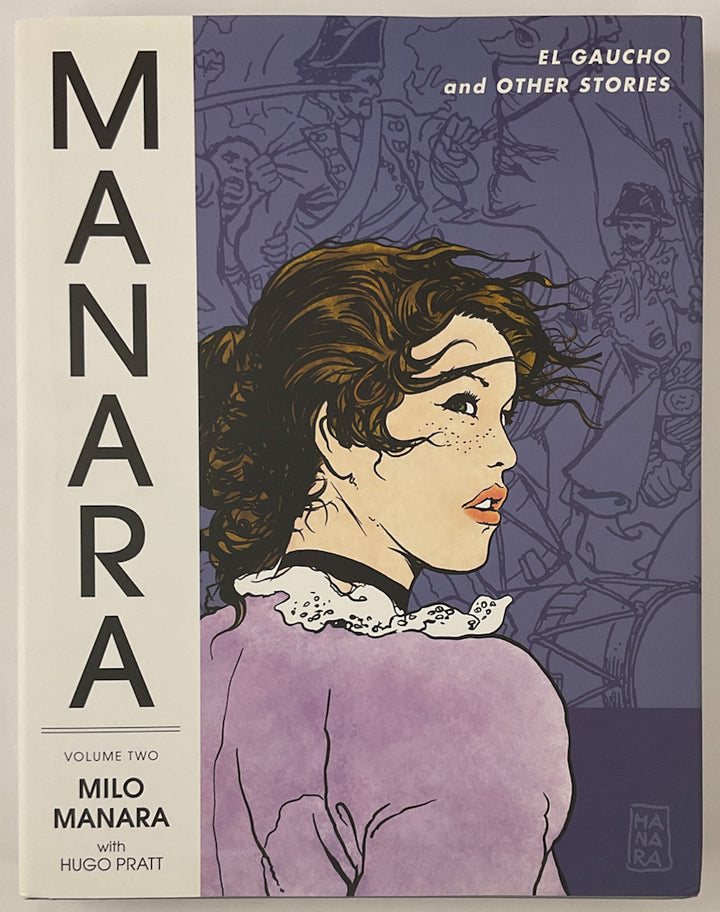 The Manara Library Vol. 2: El Gaucho and Other Stories - Hardcover