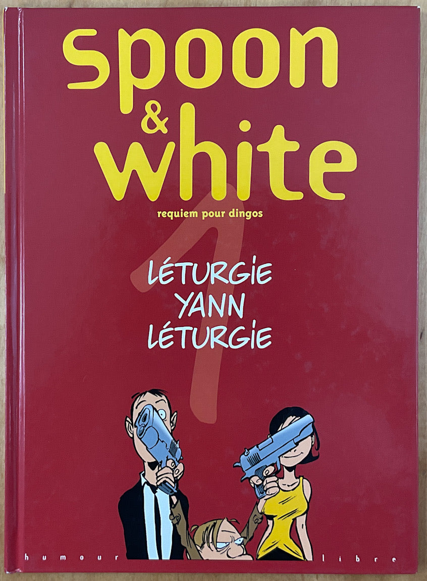 Spoon & White, Tome 1: Requiem Pour Dingos