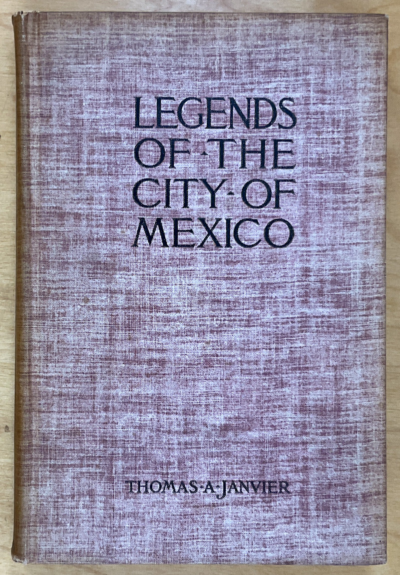 Legends Of The City Of Mexico