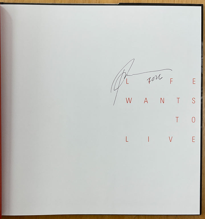 Life Wants to Live - Signed Limited