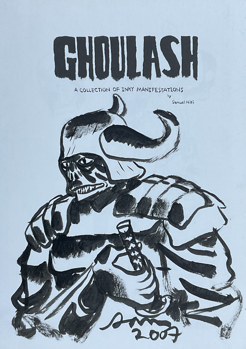 Ghoulash - Signed with a Drawing