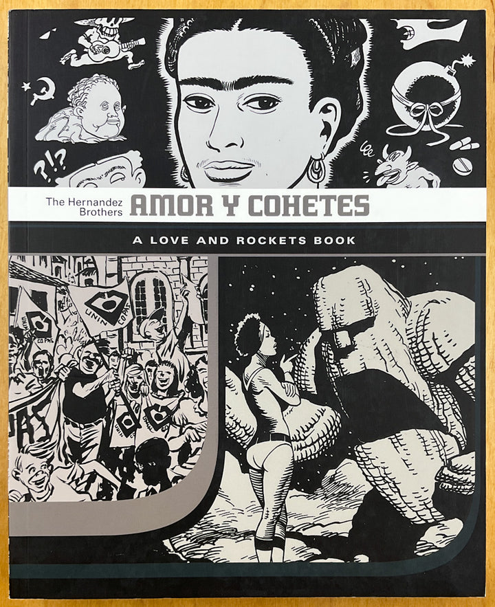 Amor y Cohetes: A Love and Rockets Book - Signed