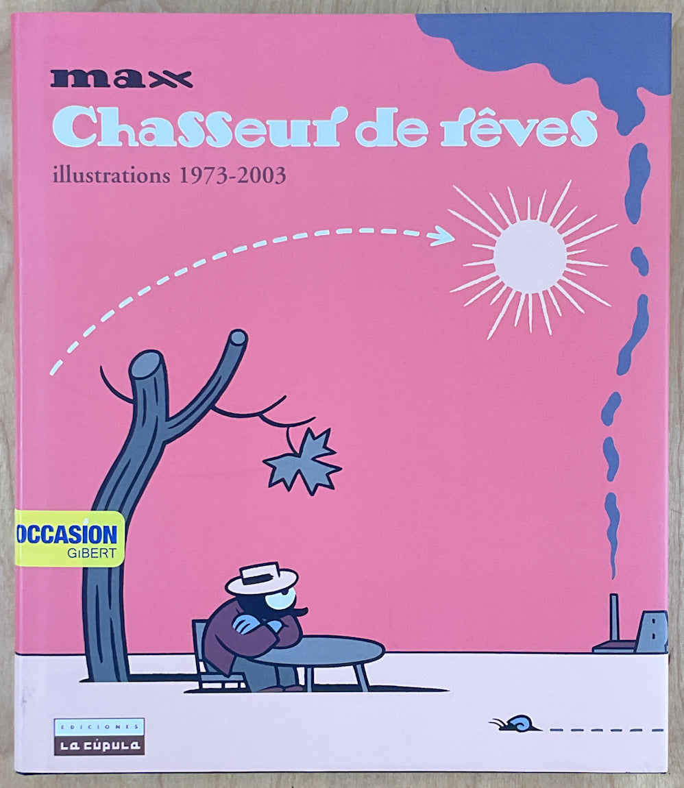 DreamSpy / Chasseur de reves: Illustrations 1973 - 2003
