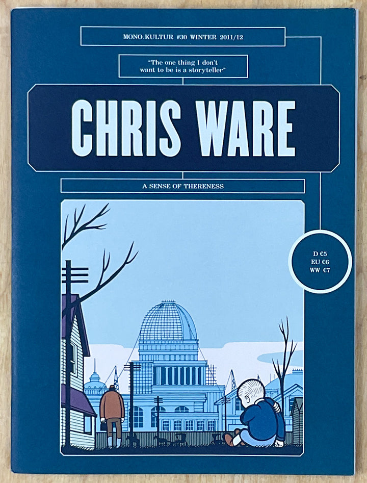 Mono Kultur #30: Chris Ware - A Sense of Thereness