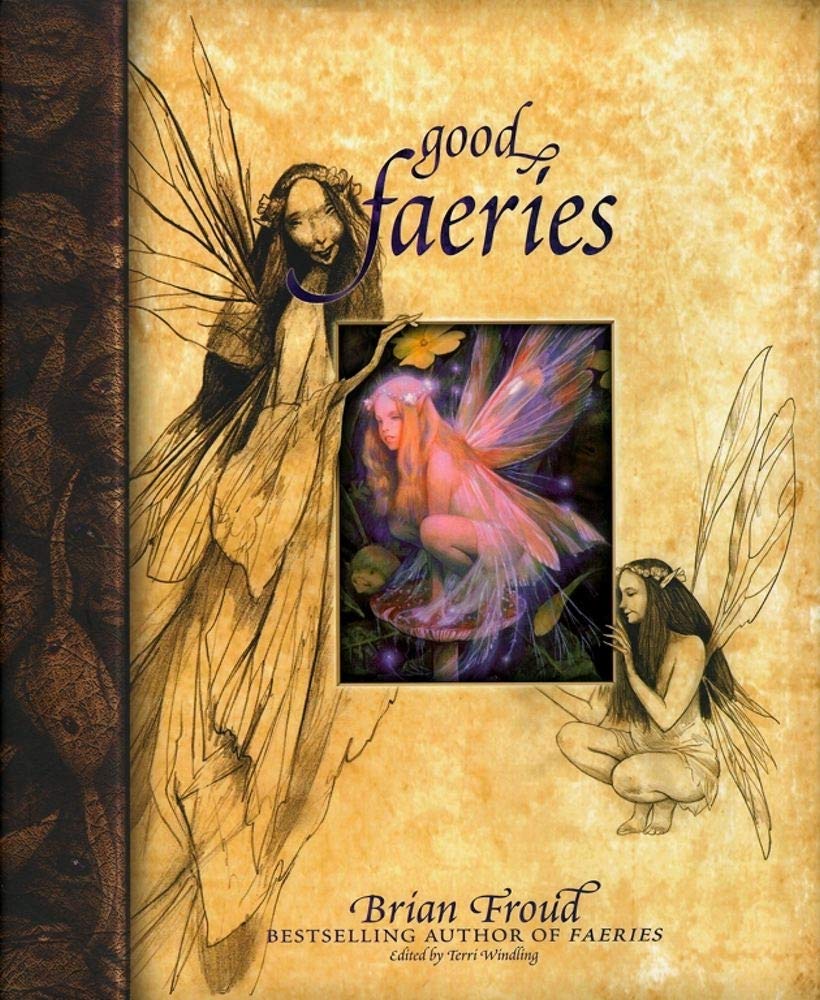 Good Faeries / Bad Faeries