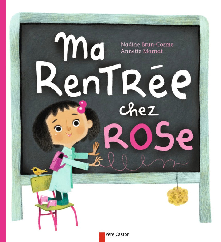 Ma Rentree Chez Rose