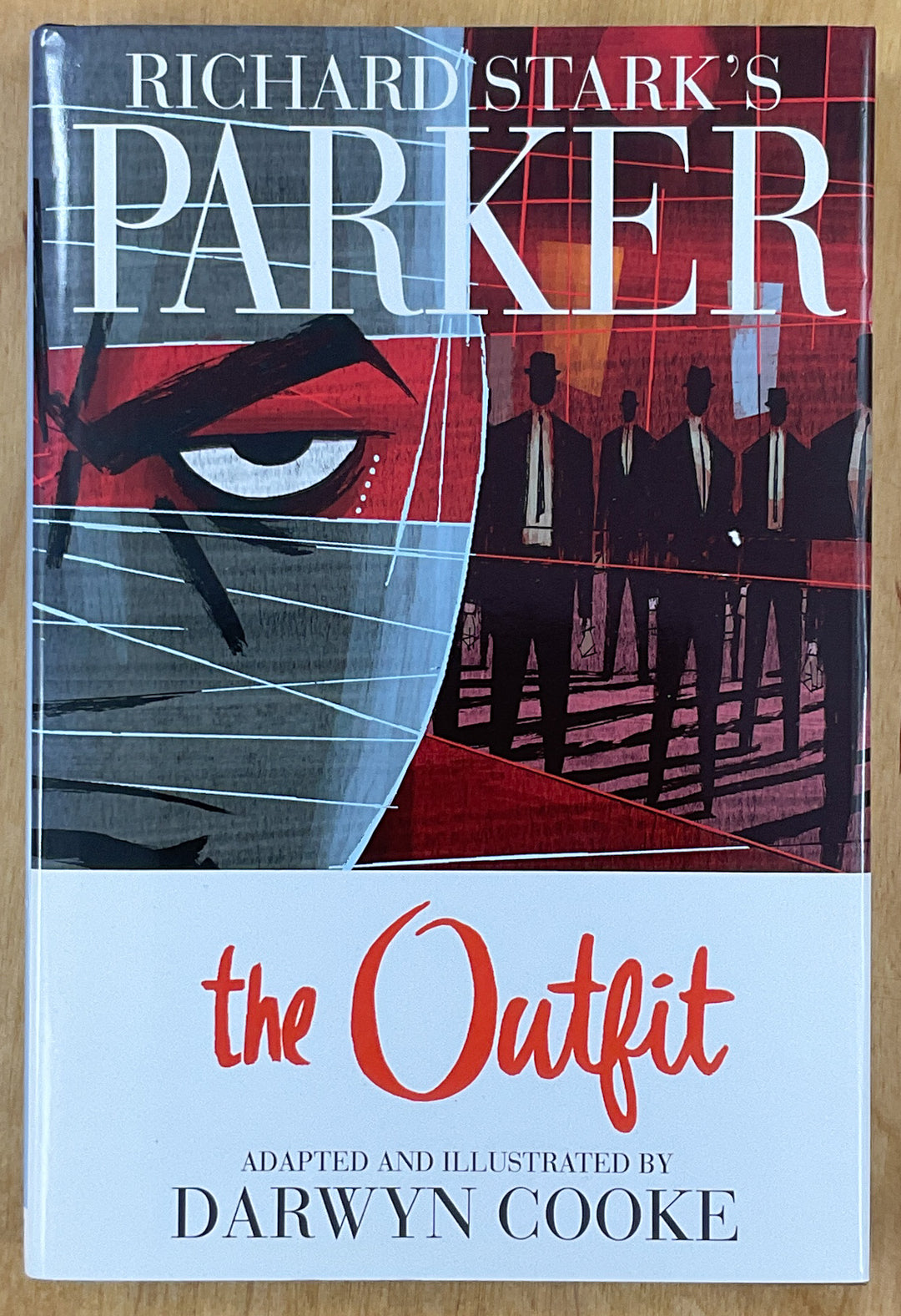 Richard Stark's Parker: The Outfit - Hardcover First