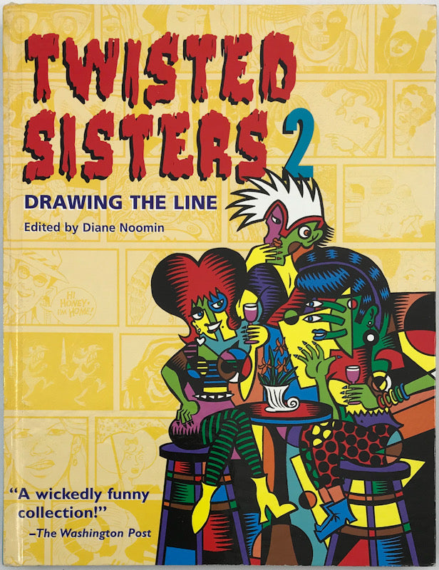 Twisted Sisters 2: Drawing the Line - Signed and Numbered Hardcover