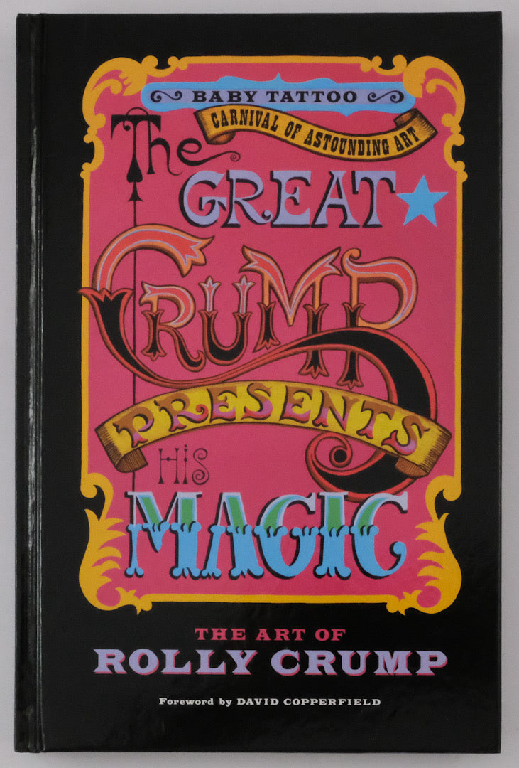 The Great Crump Presents His Magic: The Art of Rolly Crump - Signed Limited Edition