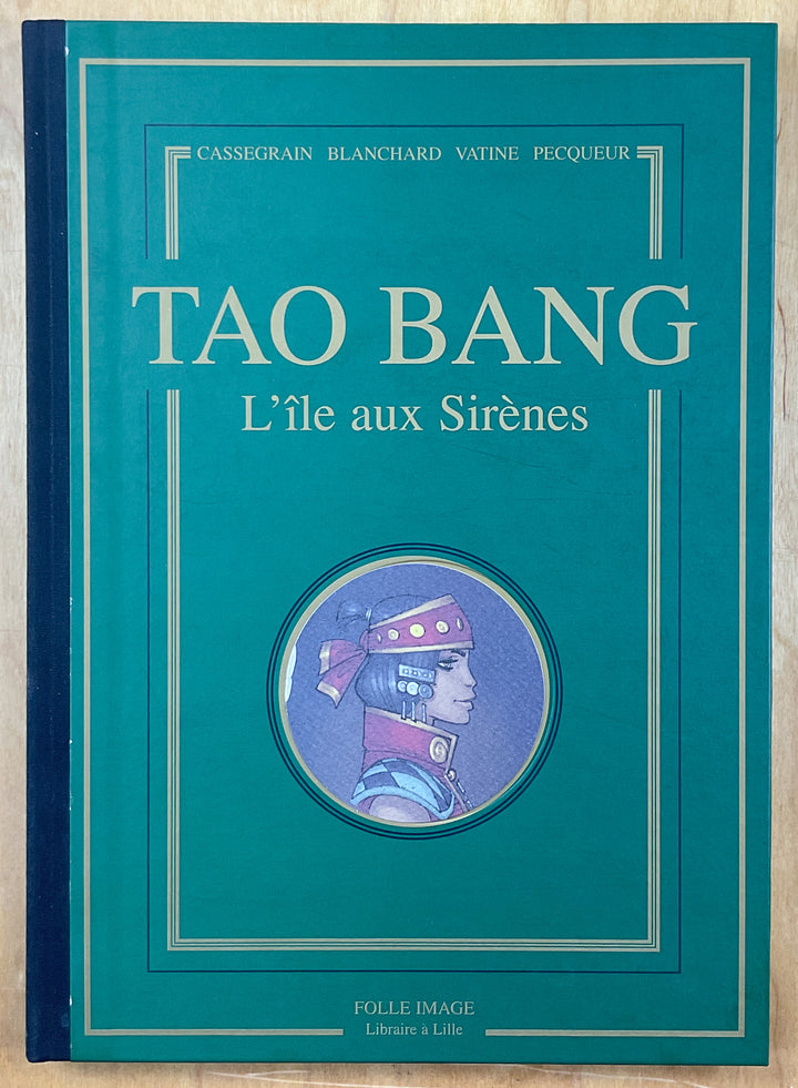 Tao Bang 2: l'Ile aux Sirenes - Signed & Numbered Deluxe Edition