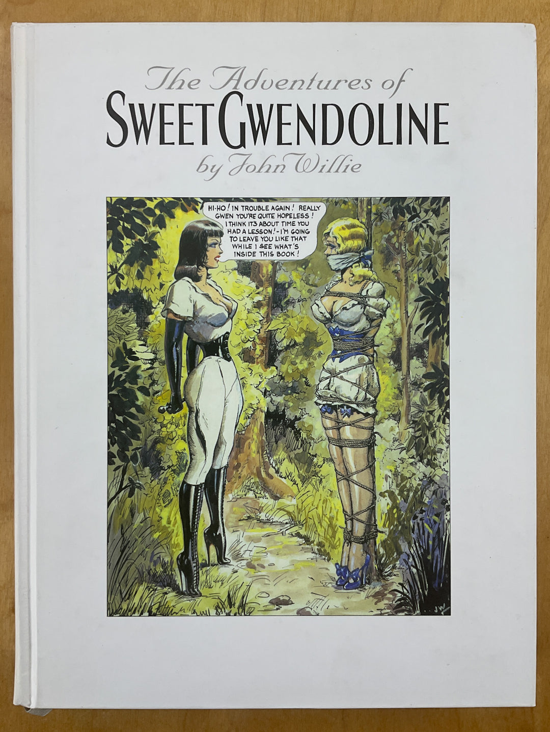 The Adventures of Sweet Gwendoline - Revised & Enlarged Second Edition