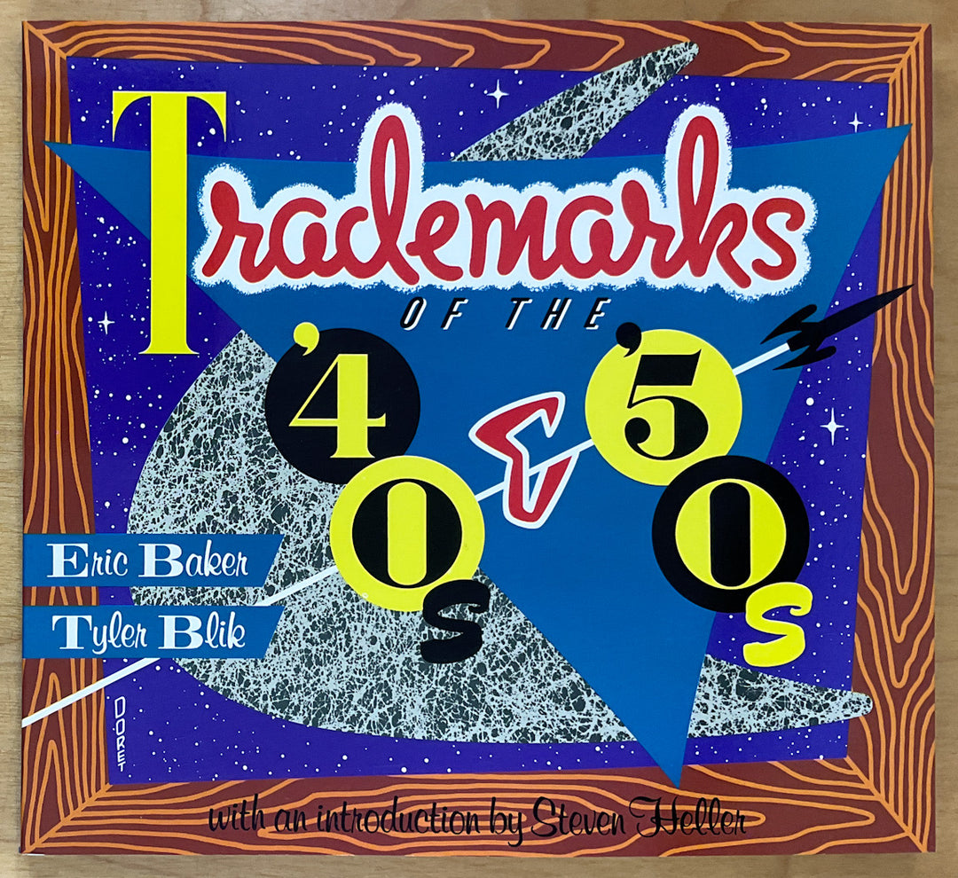 Trademarks of the 40's & 50's