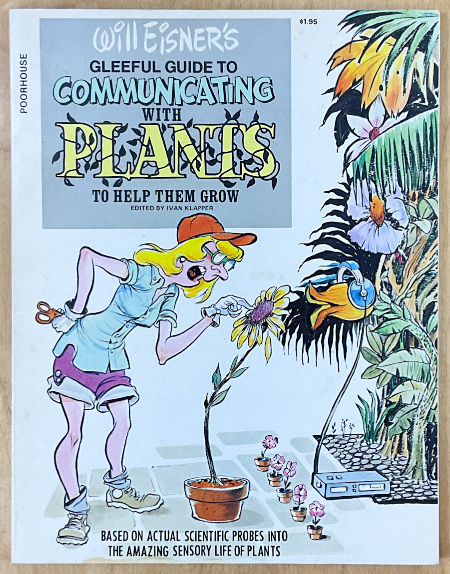 Will Eisner's Gleeful Guide To Communicating With Plants