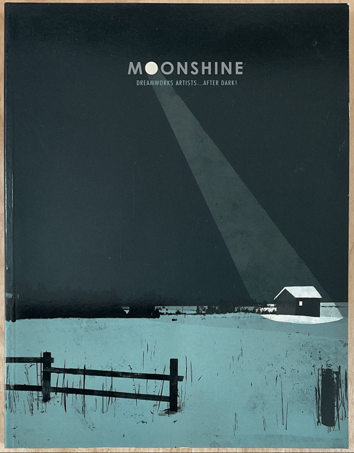 Moonshine: Dreamworks Artists ... After Dark!