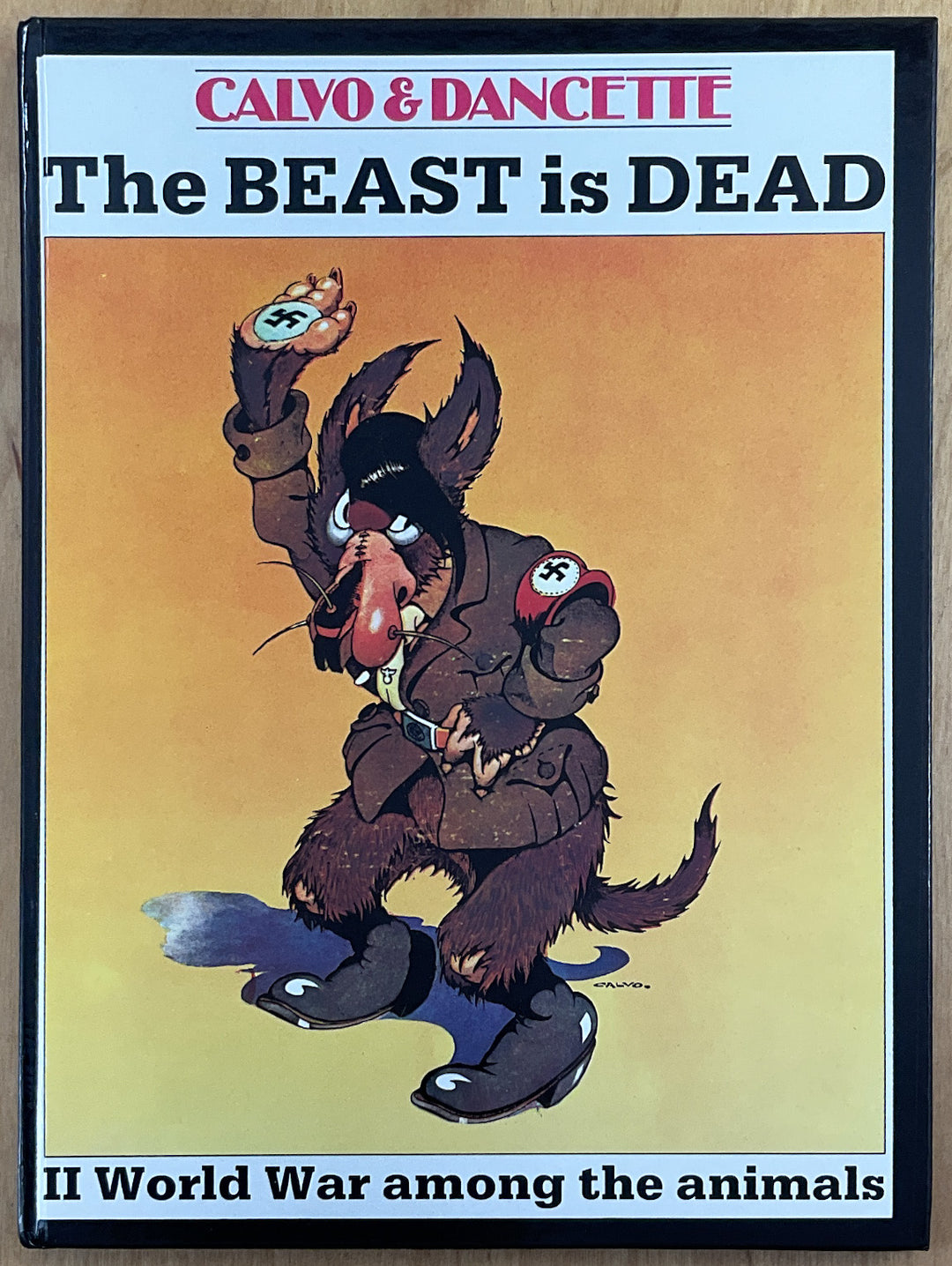 The Beast is Dead: World War II Among the Animals
