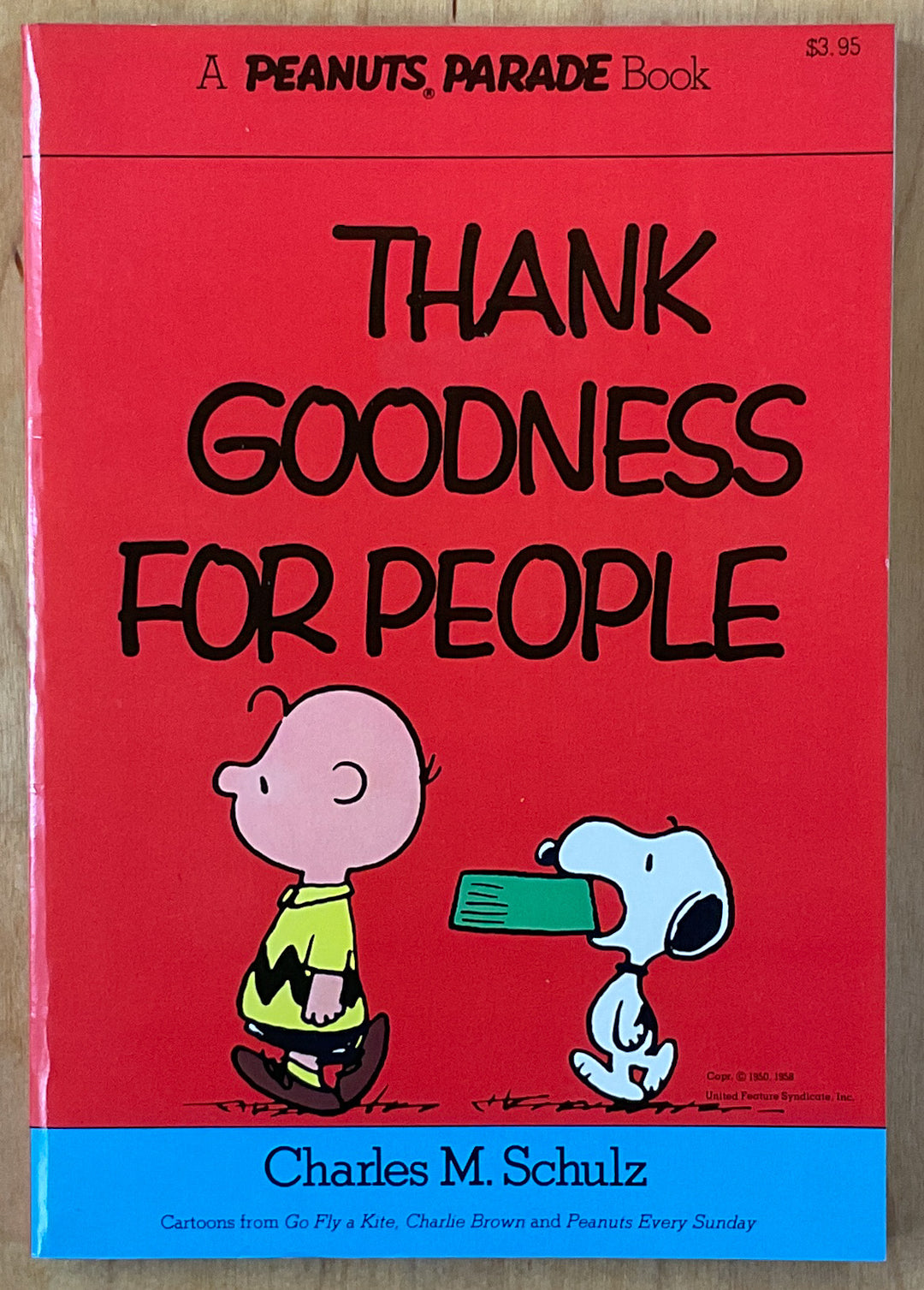 Thank Goodness For People (Peanuts Parade 9)